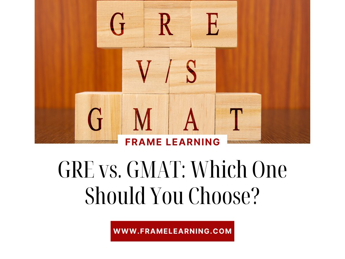 GRE vs. GMAT Which One Should You Choose