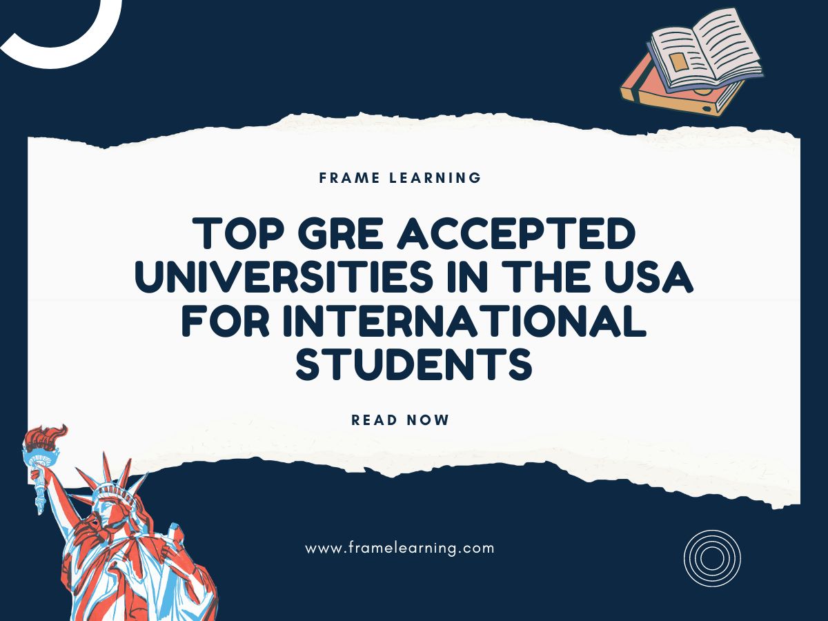 Top GRE Accepted Universities in the USA For International Students